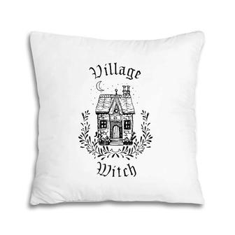 Village Witch Hedge Witch Pagan Wicca Pillow | Mazezy