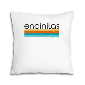 Vintage Encinitas California Ca Retro Design Pillow | Mazezy