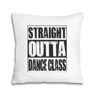 Vintage Straight Outta Dance Class Gift Premium Pillow | Mazezy