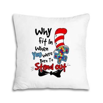 Why Fit In Autism Awareness Doctor Teacher Hat Cat Book Pillow | Mazezy
