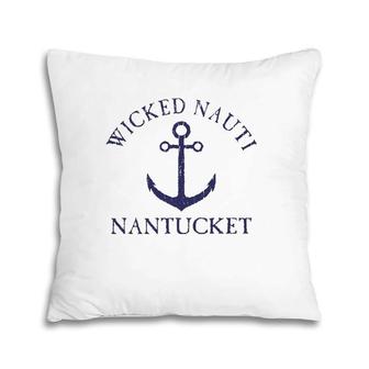 Wicked Nauti Nantucket Nautical Distressed Pillow | Mazezy