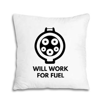Will Work For Fuel - J1772 Ev Electric Car Charging Pillow | Mazezy