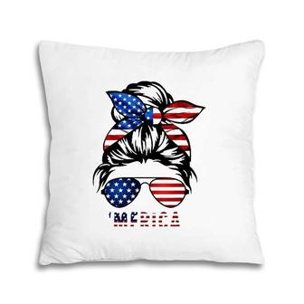 Womens Messy Hair Bun 'Merica Sunglasses 4Th Of July Pillow | Mazezy