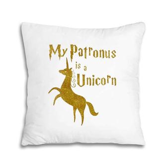 Womens My Patronus Is A Unicorn - Harry Fan Special Gift Pillow | Mazezy