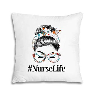 Womens Nurse Life Messy Hair Woman Bun Healthcare Worker Pillow | Mazezy