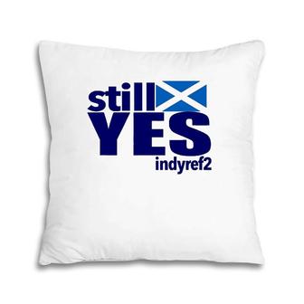 Yes To Scottish Independence Referendum Indyref2 Ver2 Pillow | Mazezy