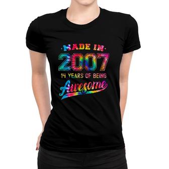 14Th Birthday Tie Dye 14 Years Old Being Awesome Made 2007 Ver2 Women T-shirt | Mazezy