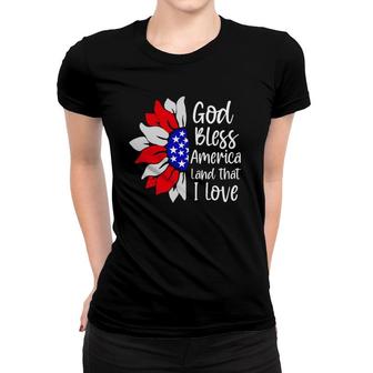 4Th Of July God Bless America Land That I Love Sunflower Women T-shirt | Mazezy