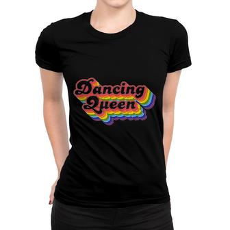 70s Disco Rainbow Dancing Queen Women T-shirt | Mazezy