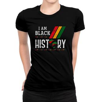 African Roots American Pride Gift I Am Black History Month Women T-shirt | Mazezy