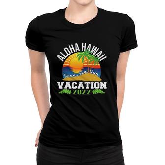 Aloha Hawaii Hawaiian Vacation 2022 Matching Family Group Women T-shirt | Mazezy