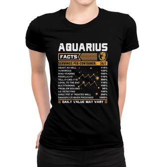 Aquarius Facts Zodiac Funny Aquarius Birthday Women T-shirt | Mazezy