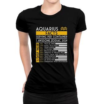 Aquarius Facts Zodiac Horoscope Funny Astrology Star Sign Women T-shirt | Mazezy