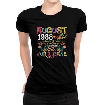 August Girls 1988 Funny 34Th Birthday 34 Years Old Birthday Women T-shirt | Mazezy
