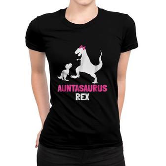 Auntasaurus Rex Women T-shirt | Mazezy