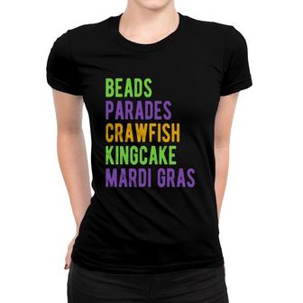 Beads Parades Crawfish Kingcake Mardi Gras Women T-shirt | Mazezy
