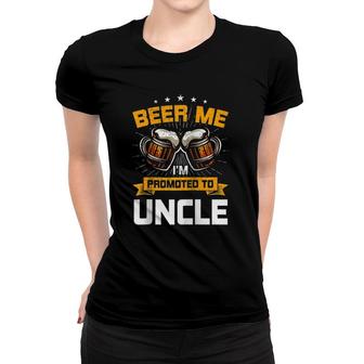 Beer Me I'm Promoted To Uncle Gender Reveal Party Raglan Baseball Tee Women T-shirt | Mazezy
