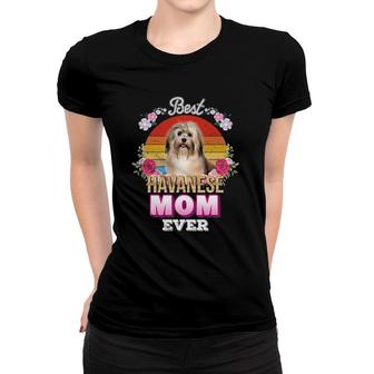 Best Dog Mom Ever Havanese Floral Retro Lover Mother Day Women T-shirt | Mazezy