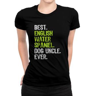 Best English Water Spaniel Dog Uncle Ever Raglan Baseball Tee Women T-shirt | Mazezy