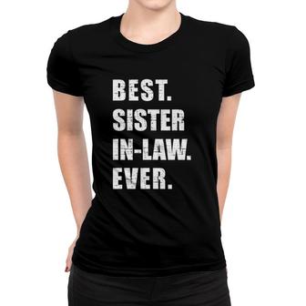 Best Sister-In-Law Ever Women T-shirt | Mazezy