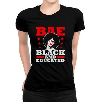 Black And Educated Black History Women T-shirt | Mazezy