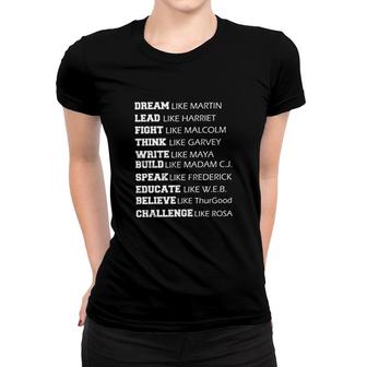 Black History Leaders Dream And Inspire Women T-shirt | Mazezy