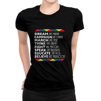 Black History Month Dream Like Martin Women T-shirt | Mazezy