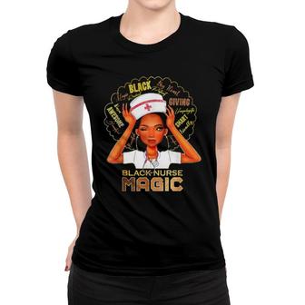 Black Nurse Afro Magic Melanin Black History Month Nurse Women T-shirt | Mazezy