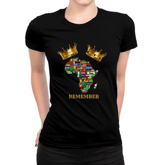 Black Royalty Remember Crown African Flag Map Women T-shirt | Mazezy