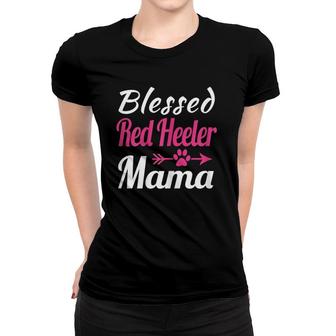 Blessed Red Heeler Mama Women T-shirt | Mazezy