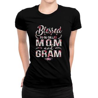 Blessed To Be Called Mom And Gram Mother's Day Gift Women T-shirt | Mazezy