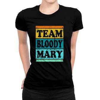 Bloody Mary For Men Women Brunch Ts Boozy Women T-shirt | Mazezy