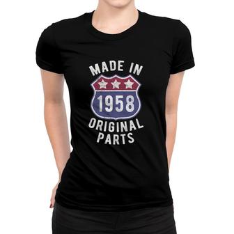 Born In 1958 Vintage Made In 1958 Original Parts Birth Year Women T-shirt | Mazezy