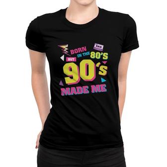 Born In The 80S But 90S Made Me Graphic Plus Size Vintage Women T-shirt | Mazezy