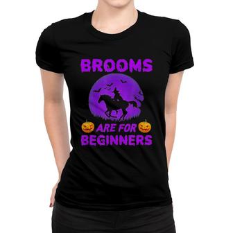 Brooms Are For Beginners Horses Witch Halloween Women T-shirt | Mazezy