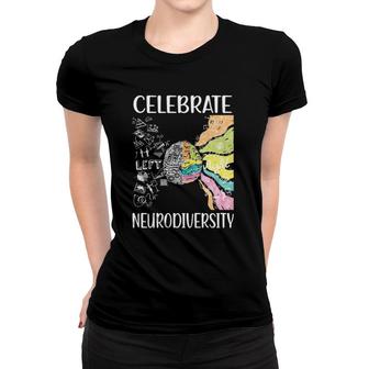 Celebrate Neurodiversity Autism Neurodivergent Adhd Asd Women T-shirt | Mazezy