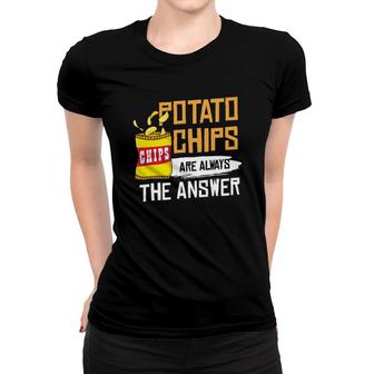 Chips Snacks Gift Snaccident Potato Chips Women T-shirt | Mazezy DE