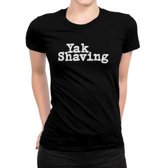 Computer Science Ai Lab Programmer Yak Shaving Women T-shirt | Mazezy