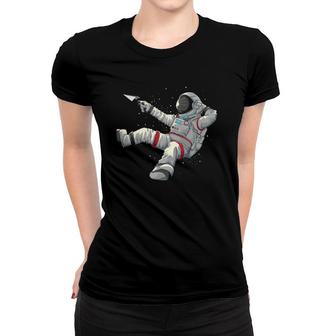 Cool Relaxing Astronaut Funny Spaceman Paper Airplane Gift Women T-shirt | Mazezy