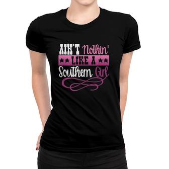 Country Nothin Like A Southern Girl Women Mom Gift Tee Women T-shirt | Mazezy DE