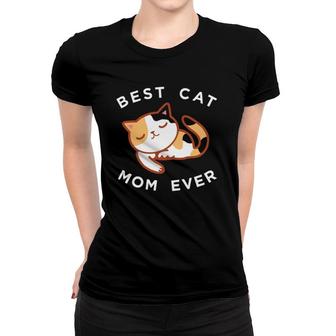 Cute Calico Cat Mom Best Kitty Mother Ever Women T-shirt | Mazezy