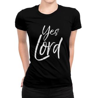 Cute Christian Praise & Worship Gift For Women Amen Yes Lord Women T-shirt | Mazezy