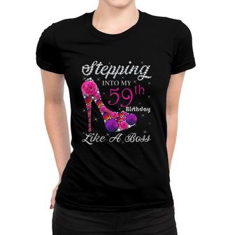 Cute Gift Queens Stepping Into My 59Th Birthday Like A Boss Women T-shirt | Mazezy