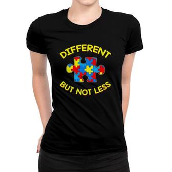 Different But Not Less Autism Awareness Puzzle Gift Women T-shirt | Mazezy