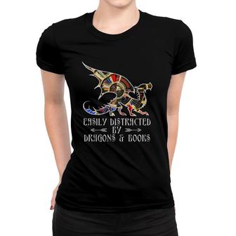 Easily Distracted By Dragons And Books Funny Dragon Book Women T-shirt | Mazezy