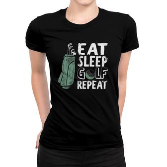 Eat Sleep Golf Repeat Vintage Golfer Golfing Outfit Golf Bag Women T-shirt | Mazezy