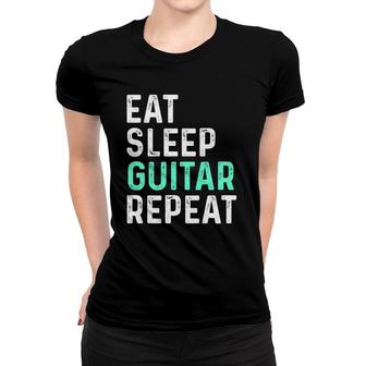 Eat Sleep Guitar Repeat Women T-shirt | Mazezy