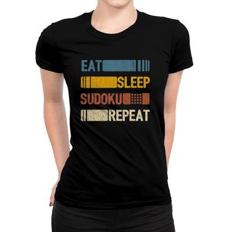 Eat Sleep Sudoku Game Repeat Funny Vintage Retro Gift Women T-shirt | Mazezy