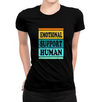 Emotional Support Human Service Animal Women T-shirt - Thegiftio UK