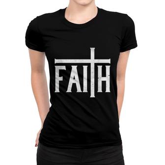 Faith Cross God Jesus Christ Prayer Religious Christian Women T-shirt | Mazezy
